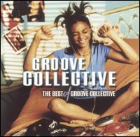 Best of Groove Collective von Groove Collective