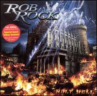 Holy Hell von Rob Rock