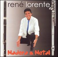 Madera & Metal von Rene Lorente