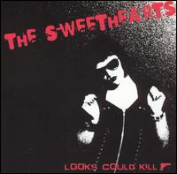 Looks Could Kill von The Sweethearts