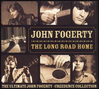 Long Road Home: The Ultimate John Fogerty/Creedence Collection von John Fogerty