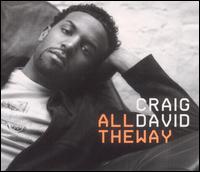 All the Way [UK CD #1] von Craig David