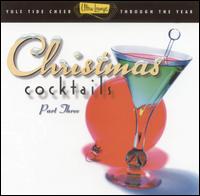 Ultra-Lounge: Christmas Cocktails, Pt. 3 von Various Artists