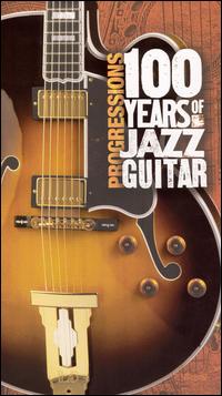 Progressions: 100 Years of Jazz Guitar von Various Artists