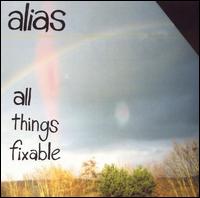 All Things Fixable von Alias