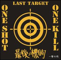 One Shot, One Kill von Last Target
