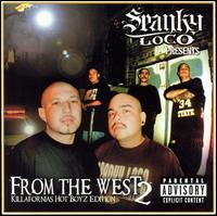 Presents...From the West 2 von Spanky Loco
