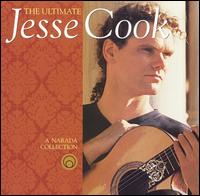 Ultimate Jesse Cook von Jesse Cook