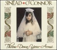 Throw Down Your Arms von Sinéad O'Connor