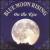 On the Rise von Blue Moon Rising