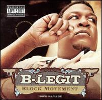 Block Movement von B-Legit