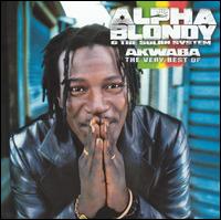 Akwaba: The Very Best of Alpha Blondy von Alpha Blondy