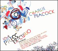 Love Press Ex-Curio von Charlie Peacock