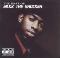 Best of Silkk the Shocker von Silkk the Shocker