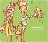 In Full View von Ray Barbee