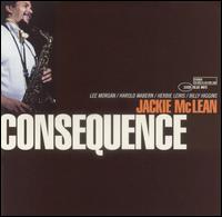 Consequence von Jackie McLean