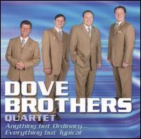 Anything But Ordinary, Everything But Typical von Dove Brothers