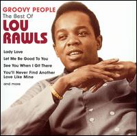 Groovy People: The Best of Lou Rawls von Lou Rawls