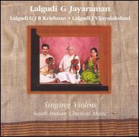 Singing Violins von Lalgudi G. Jayaraman