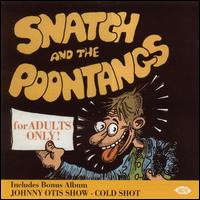 Cold Shot!/Snatch and the Poontangs von Johnny Otis