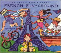 Putumayo Presents: French Playground von Various Artists