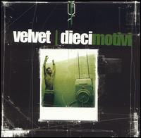 Dieci Motivi: Sanremo 2005 von Velvet