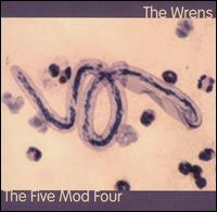 Wrens/The Five Mod Four [Split CD] von The Wrens