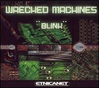 Blink von Wrecked Machines