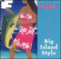 Big Island Style von Hula!