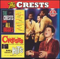 Crests Sing All Biggies/The Best of the Crests von The Crests