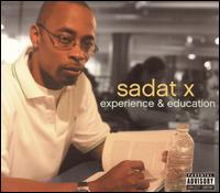 Experience & Education von Sadat X