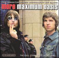 More Maximum Oasis von Oasis