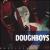 Whatever von The Doughboys