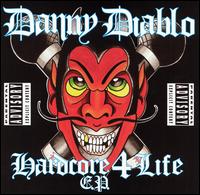 Hardcore 4 Life von Danny Diablo