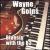 Bluesin' with the B3 von Wayne Goins
