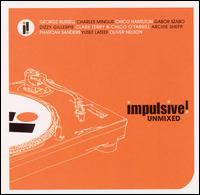 Impulsive! Unmixed von Various Artists