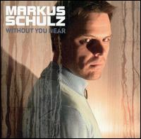 Without You Near von Markus Schulz