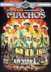 En Vivo Desde Morelia von Banda Machos