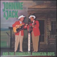 Johnnie & Jack and the Tennessee Mountain Boys von Johnnie & Jack