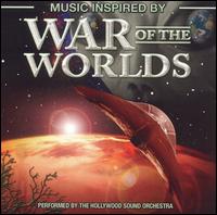War of the Worlds: Music Inspired By von Hollywood Sound Orchestra