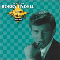 Best of Bobby Rydell: Cameo Parkway 1959-1964 von Bobby Rydell