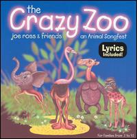 Crazy Zoo: An Animal Songfest von Joe Ross