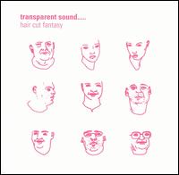 Haircut Fantasy von Transparent Sound