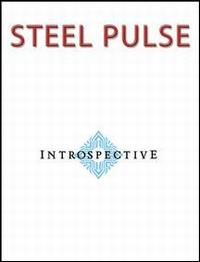 Introspective von Steel Pulse