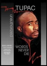Words Never Die von 2Pac