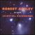 Robert Ashley: Celestial Excursions - An Opera von Robert Ashley