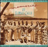 Memories of Hawaii Calls, Vol. 1 von Hawaii Calls