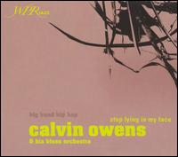 Stop Lying in My Face [WPR Jazz] von Calvin Owens
