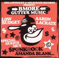 Bmore Gutter Music von Aaron LaCrate