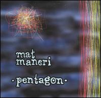 Pentagon von Mat Maneri